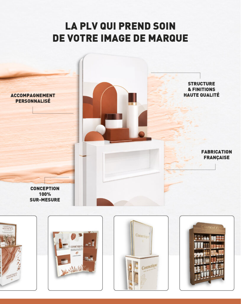 LVH concoit et fabrique des PLV pour la cosmétique et les produits de beauté